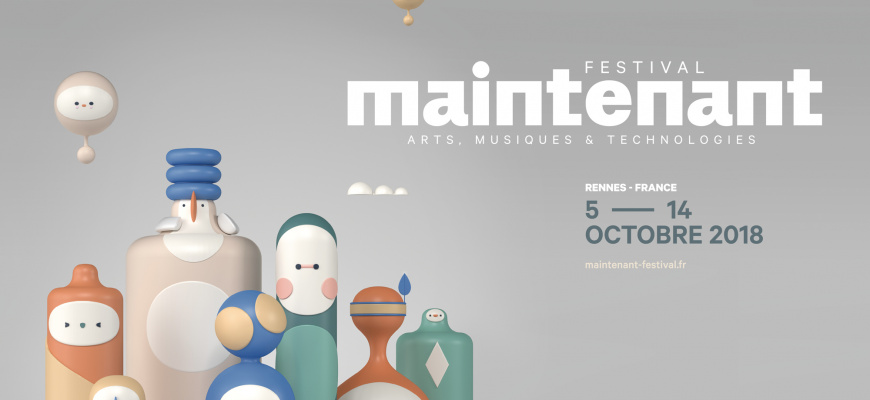 Festival Maintenant 2018 - M18 vu par Plasticbionic Art graphique