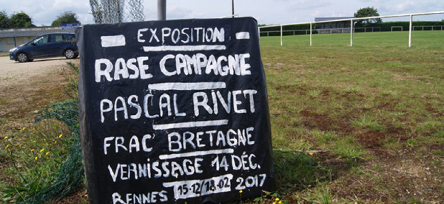Pascal Rivet - Rase Campagne Art contemporain