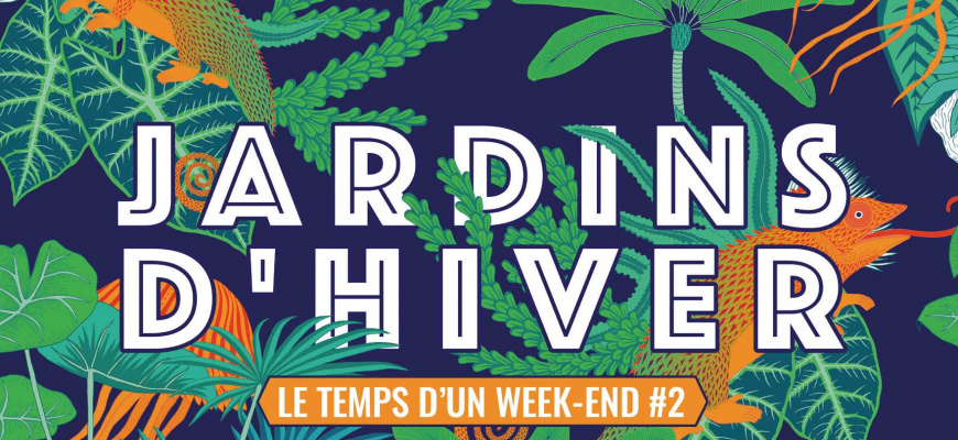 Jardins d'hiver Festival