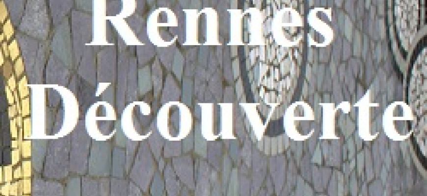 Rennes Découverte Visites et sorties