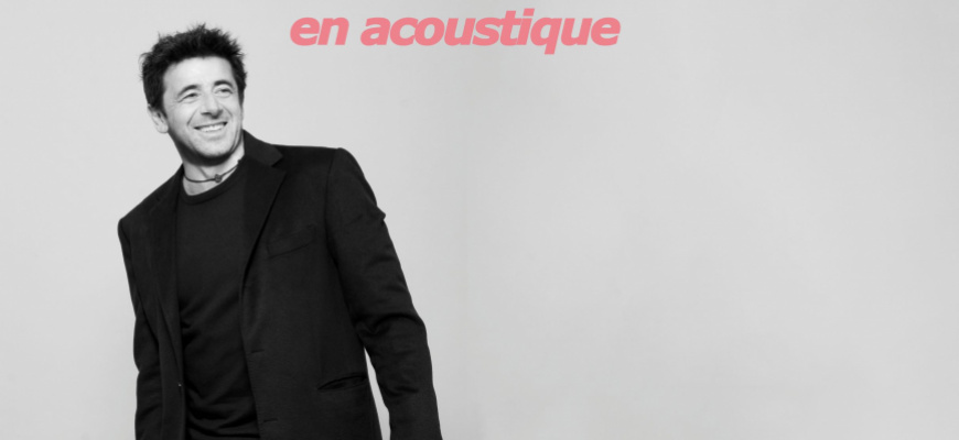 Patrick Bruel - En acoustique Chanson