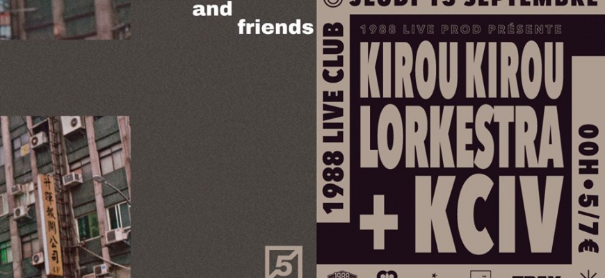 KCIV &amp; Friends w/ Kirou Kirou + Lorkestra Clubbing/Soirée