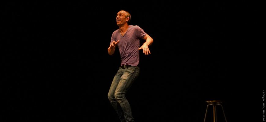 Tu seras un homme papa Théâtre
