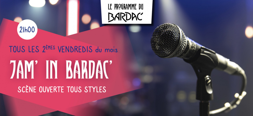 JAM&#039; in Bardac&#039; Chanson