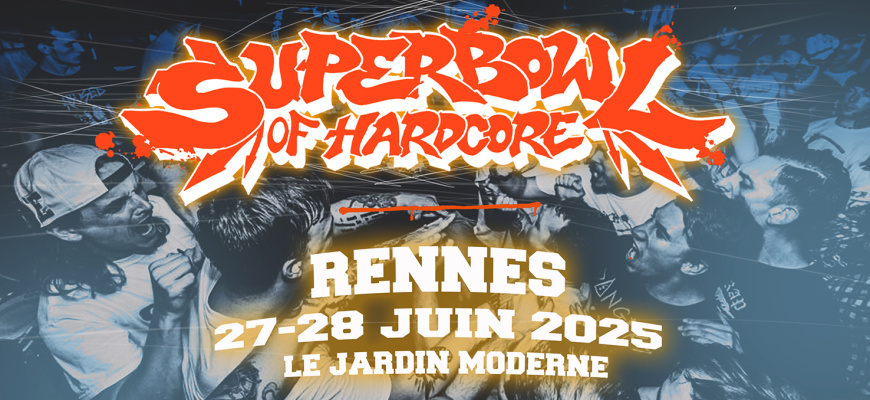 Superbowl of hardcore 2025 Festival