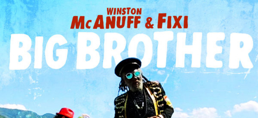 Winston McAnuff &amp; Fixi + Ledeunff Reggae/Ragga/Dub