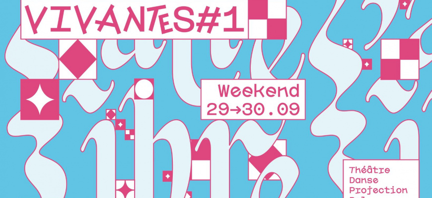 Weekend VIVANT·ES Festival