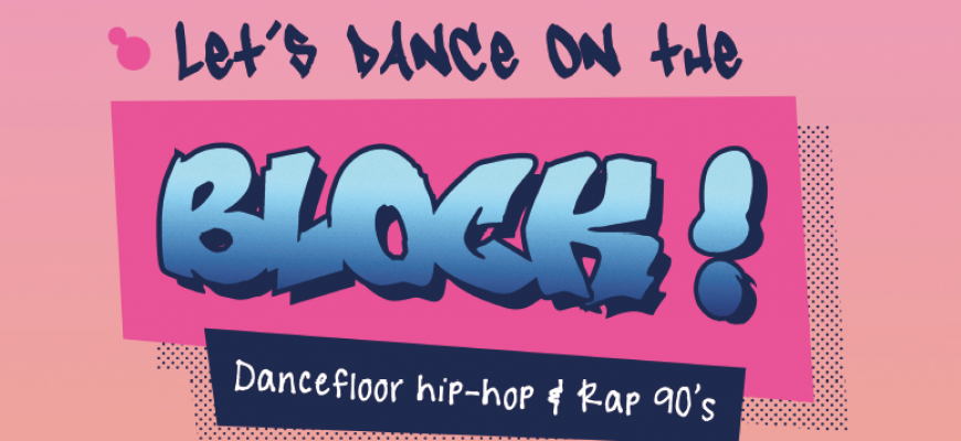 Let&#039;s Dance On The Block ! Hip Hop/Rap/Slam
