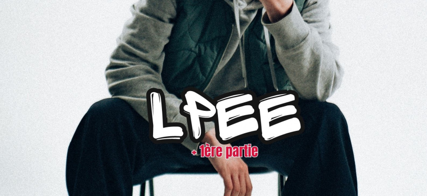 Concert LPEE + 1ère partie Hip Hop/Rap/Slam