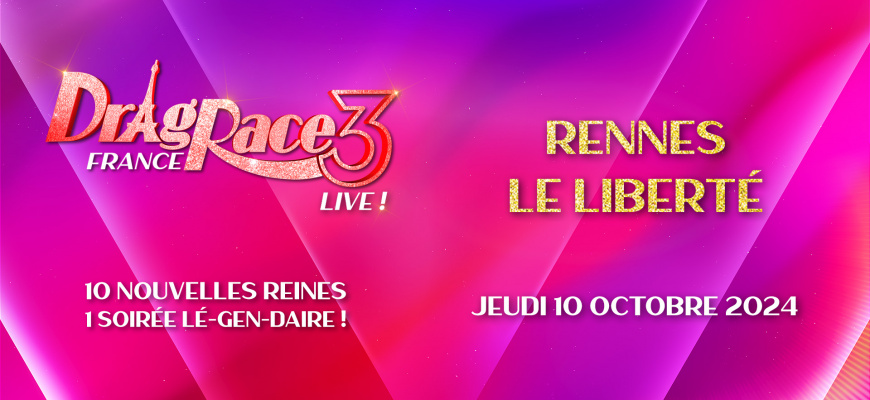 Drag Race France Live Spectacle musical/Revue