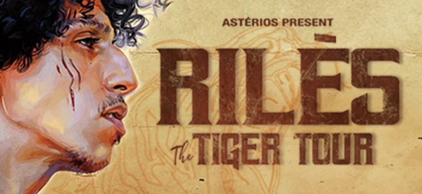 Rilès, The Tiger Tour Chanson