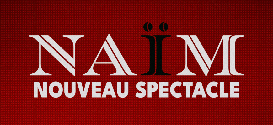 Naïm - Rennes Humour