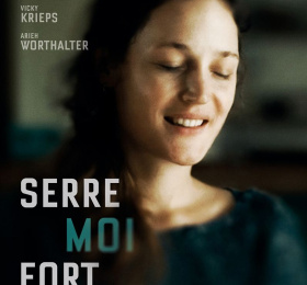 Serre Moi Fort