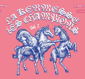 LA KERMESSE DES CHAMPIONS VOL.2
