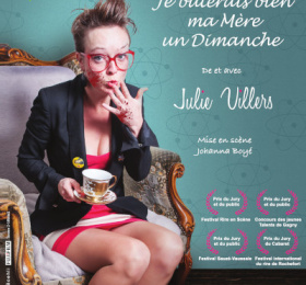 Julie Villers - Je buterais bien ma mère un dimanche 