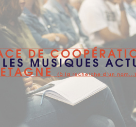 Image Journée de rencontre de l’Espace de coopération pour les musiques actuelles en Bretagne Musiques actuelles