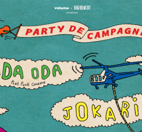 BJM x Volume présentent « Party de campagne » : Ada Oda • A Trois Sur La Plage • Jokari 