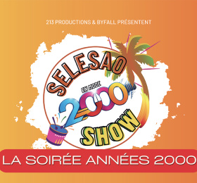 Le Selesao Show "En Mode 2000"